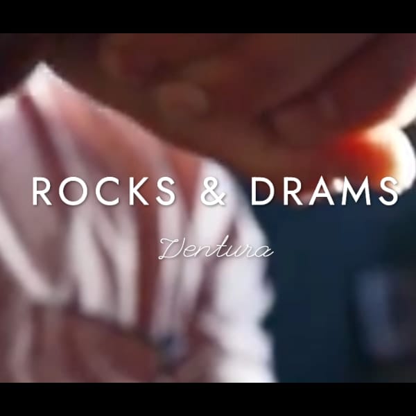 Rocks & Drams