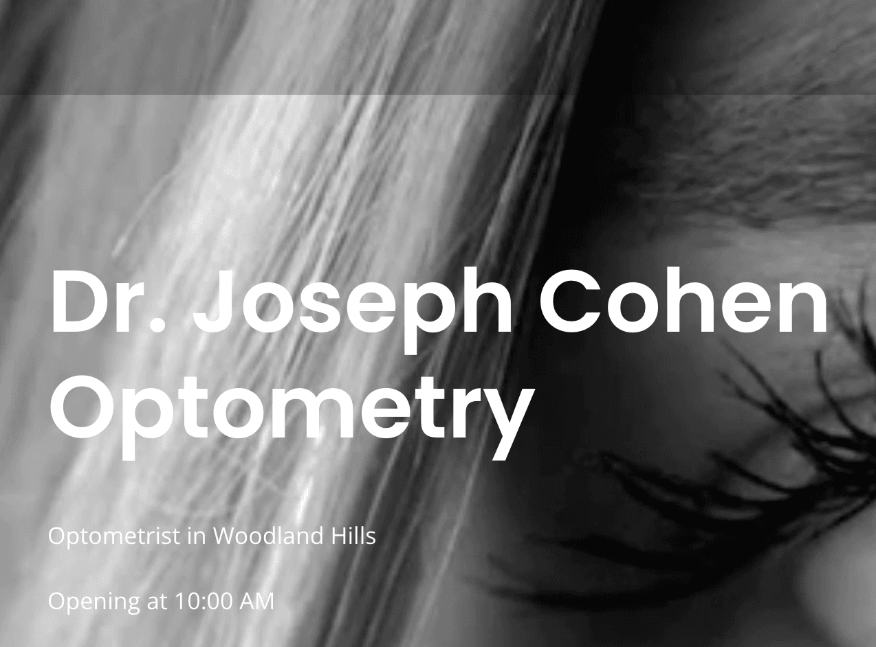 Dr. Joseph Cohen, Optometrist
