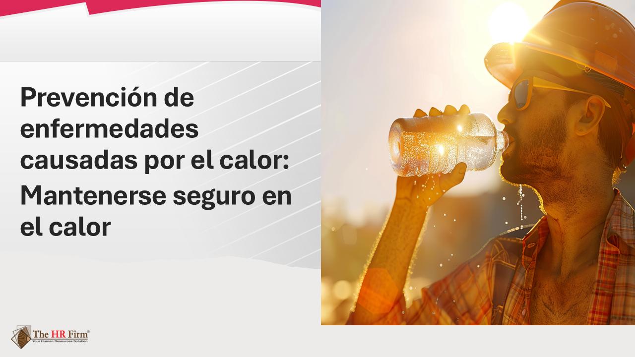 Prevención de enfermedades causadas por el calor